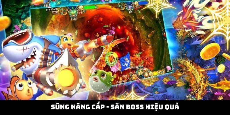 Súng nâng cấp - Săn boss hiệu quả